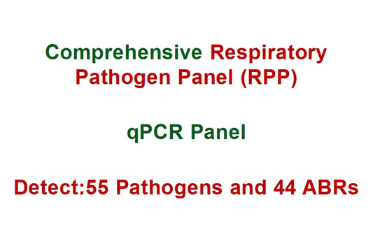 Comprehensive Respiratory Pathogen Panel (RPP) qPCR Panel Detect:55  Pathogens and 44 ABRs